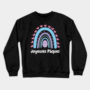 Joyeuses Pâques French Easter Crewneck Sweatshirt